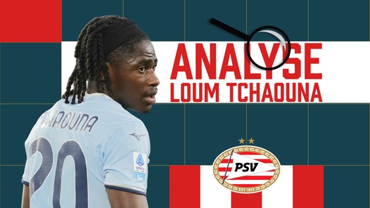 PSV-target Loum Tchaouna bezit alles om een transfer-hit te worden 
