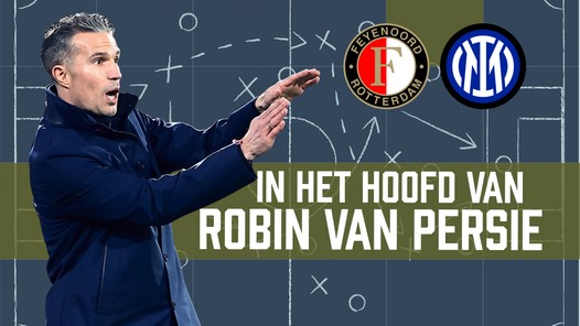 Hoe Robin van Persie hoopte de Inter-code te kraken