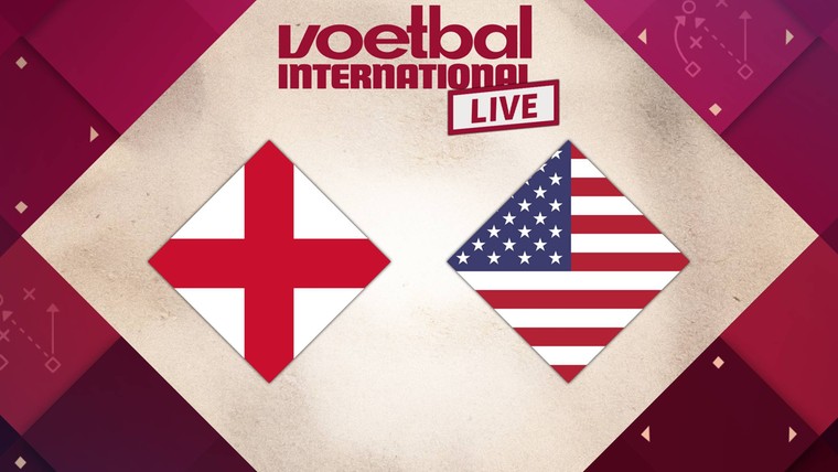 VI Live: Engeland en Verenigde Staten trekken zorgelijke WK-trend door
