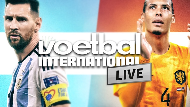 VI Live: Nederland naar huis na uitschakeling tegen Argentinië