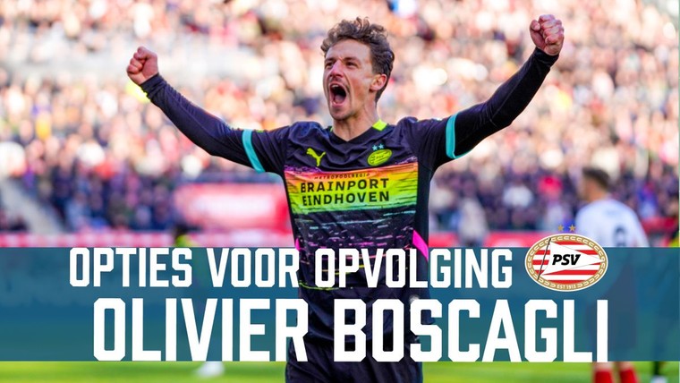 Opvolging Olivier Boscagli: zes opties voor PSV