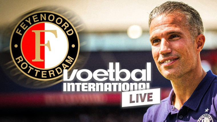 VI Live: Feyenoord speelt laatste oefenduel voor vertrek naar Duitsland