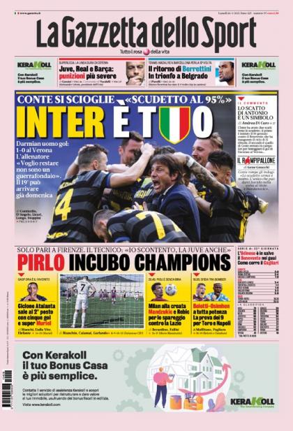 Volgens La Gazzetta dello Sport bestaat er geen twijfel meer: de Scudetto is voor Inter. 