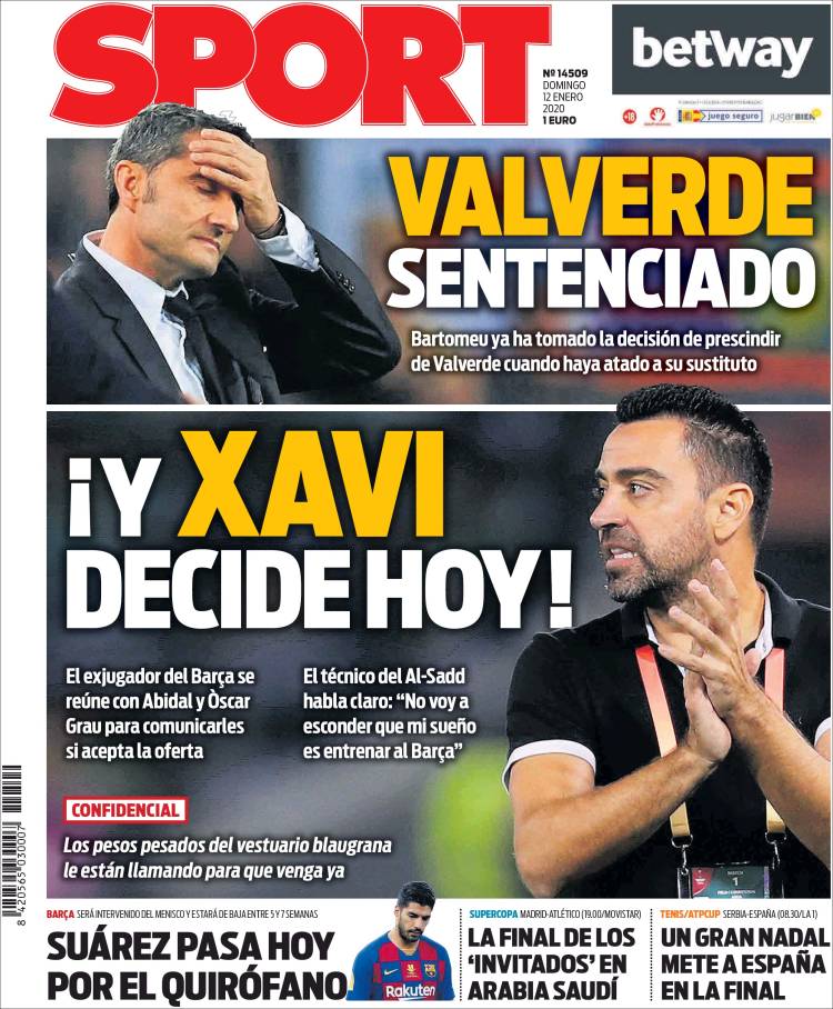 De cover van Sport laat aan duidelijkheid niets te wensen over: &#039;Xavi neemt zijn besluit vandaag.&#039; 