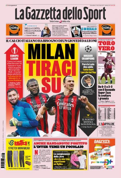 De cover van La Gazzetta, dat constateert dat de hoop van Italië nu op AC Milan is gevestigd.