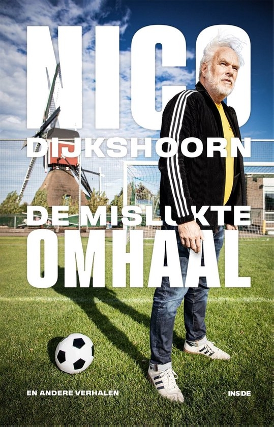Het nieuwe boek van Nico Dijkshoorn, een bundeling van zijn stukken in Voetbal International.